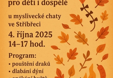 DRAKIÁDA pro děti a dospělé: sobota 4. října 2025 14-17 hod. - myslivecká bouda ve Stříbřeci