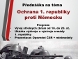 Přednáška: 13.4.2024 od 18 hod, salónek pohostinství Stříbřec, Téma: Ochrana 1. republiky proti Německu, přednáší Mgr. Daniel Somr