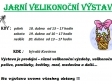 JARNÍ VELIKONOČNÍ VÝSTAVA (prodejní) - zahrádkáři Stříbřec, 18. - 20. dubna 2025, kovárna Stříbřec
