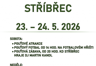 Pouťové oslavy ve Stříbřeci 23.-24.05.2026